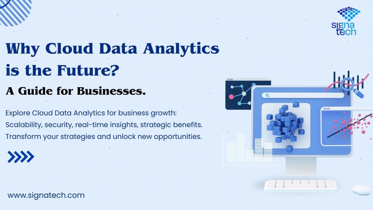 Why Cloud Data Analytics is the Future: A Guide for Businesses?