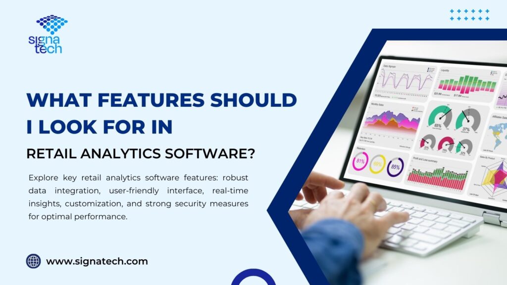What features should I look for in retail analytics software ?