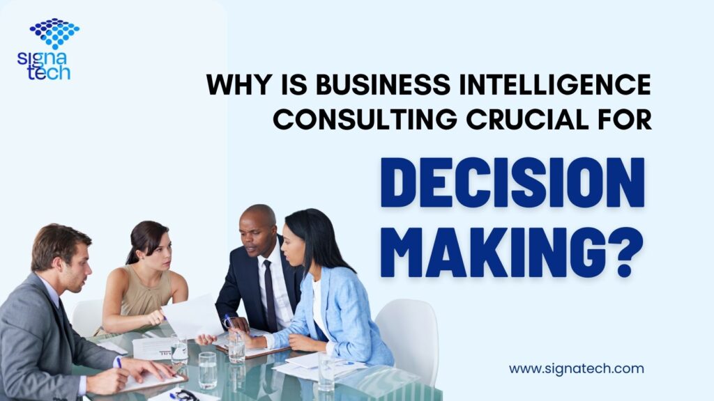 importance of business intelligence consulting