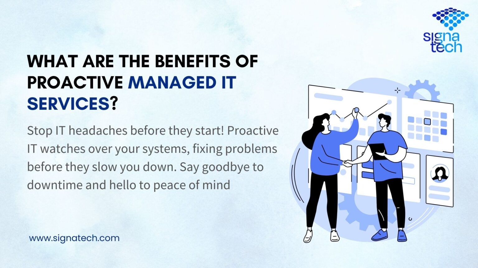 What Are the Benefits of Proactive Managed IT Services