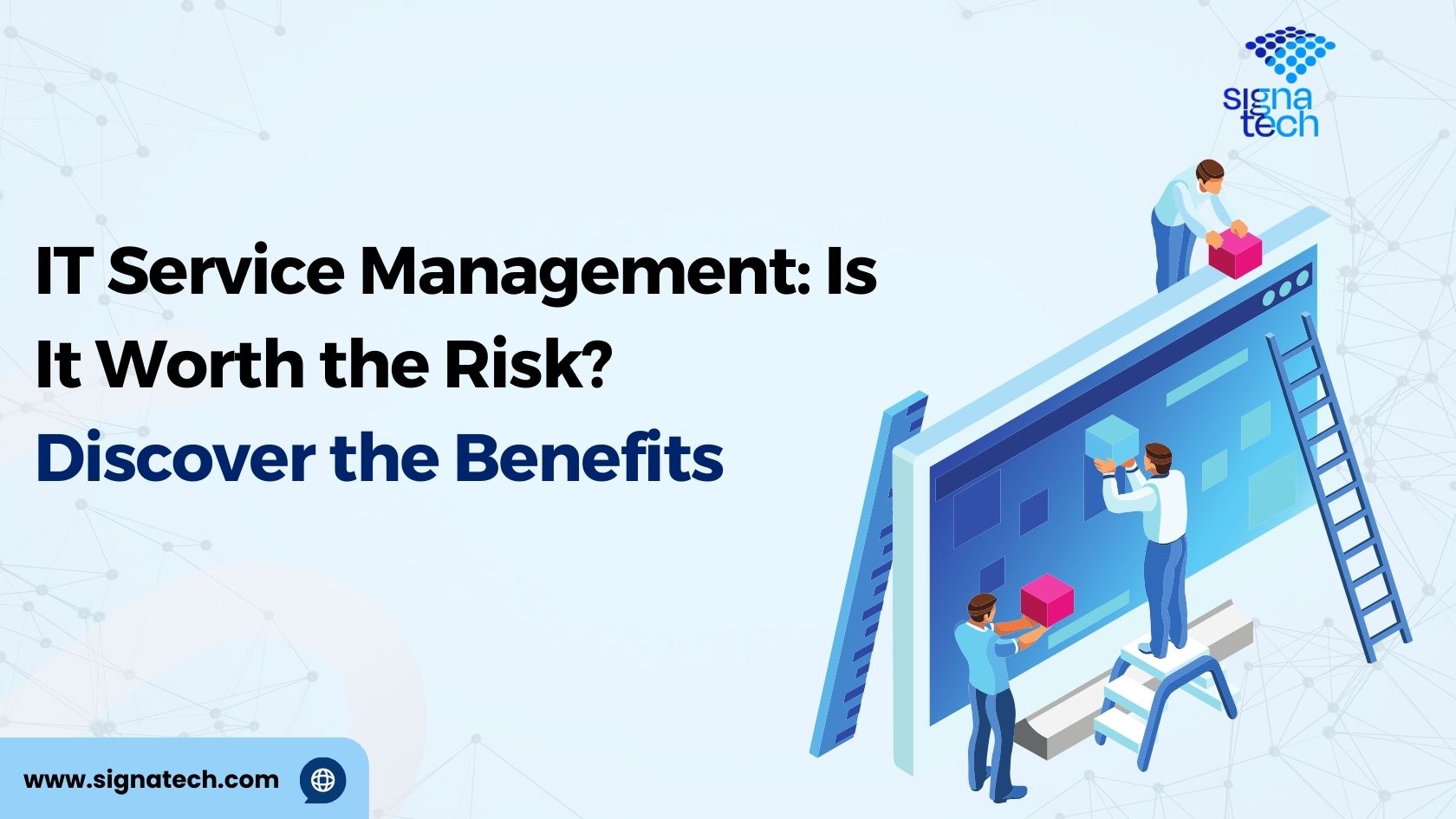 it service management risks and benefits