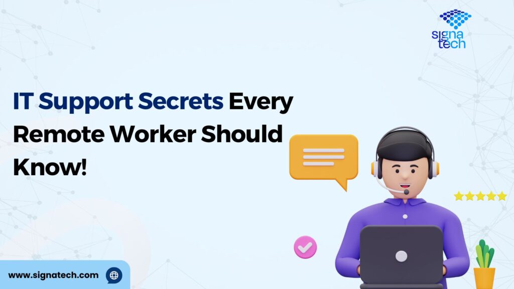 benefits of remote it work support