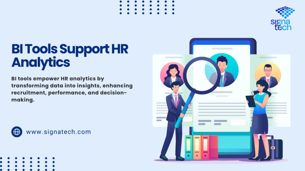 How Do BI Tools Support HR Analytics?