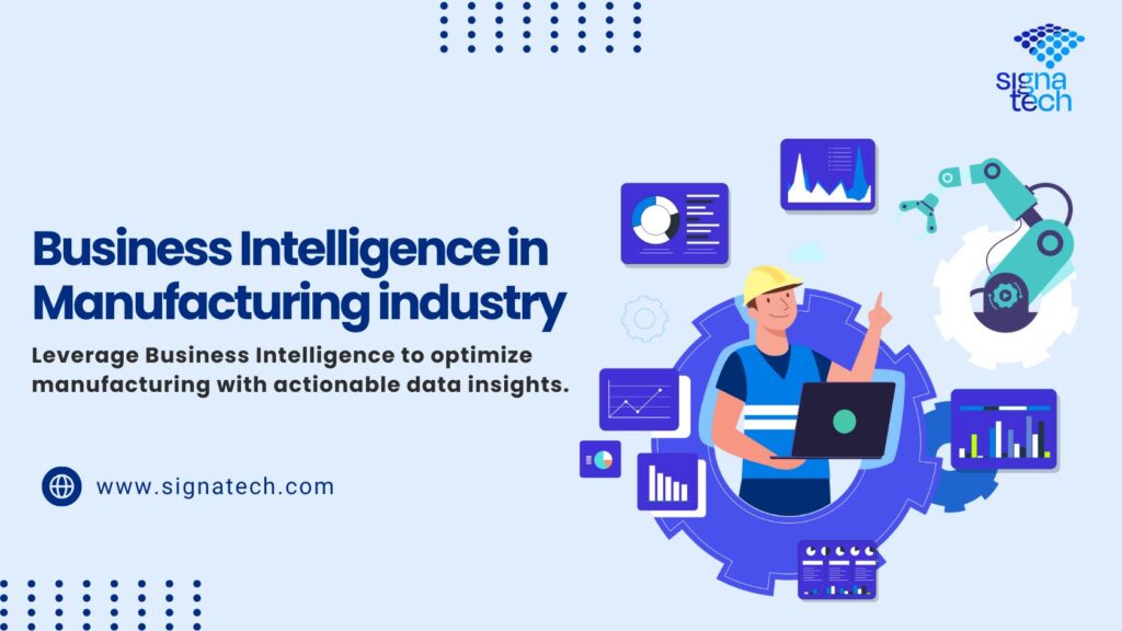 Applying Business Intelligence to Manufacturing: From Raw Data to Actionable Insights