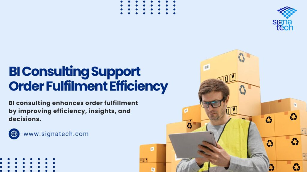 BI Consulting for Order Fulfillment