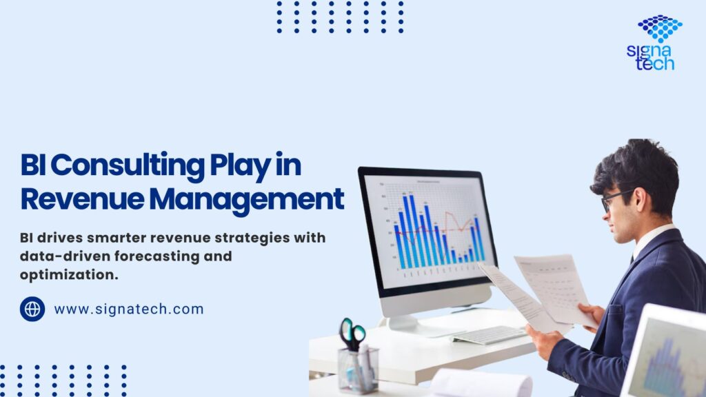 What Role Does BI Consulting Play in Revenue Management?