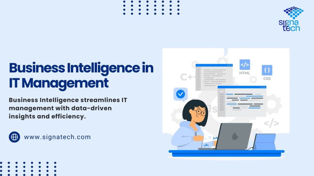 Why Business Intelligence is Crucial for IT Management