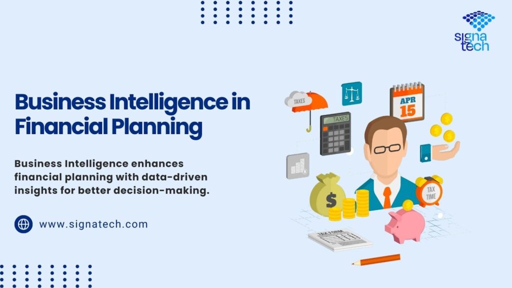 How Business Intelligence Improves Financial Planning