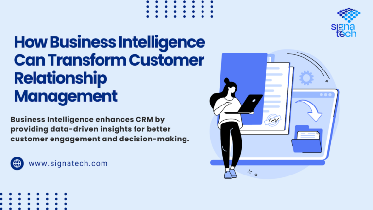 How Business Intelligence Can Transform Customer Relationship Management