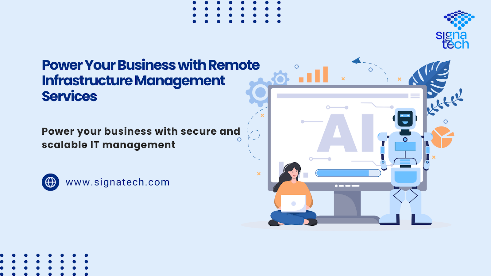 Power your business with remote infrastructure management services and secure IT management solutions