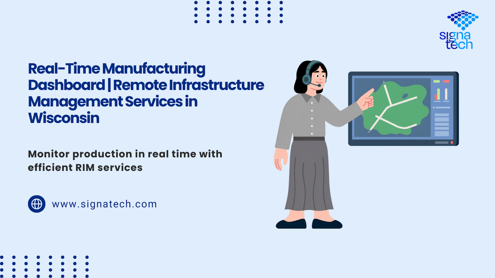 Real-Time Manufacturing Dashboard and Remote Infrastructure Management Services in Wisconsin by Signatech
