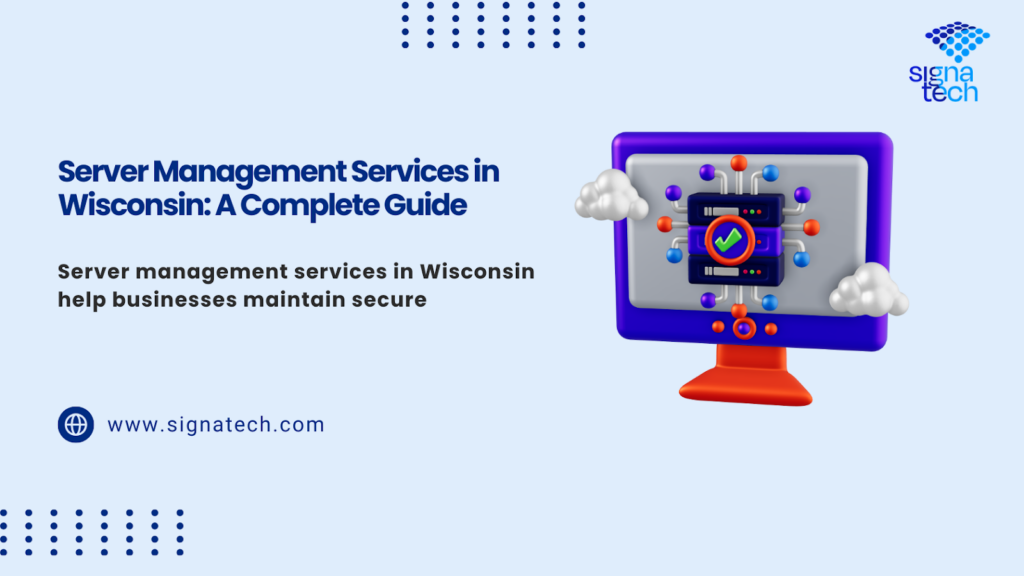 Server Management Services in Wisconsin for Companies