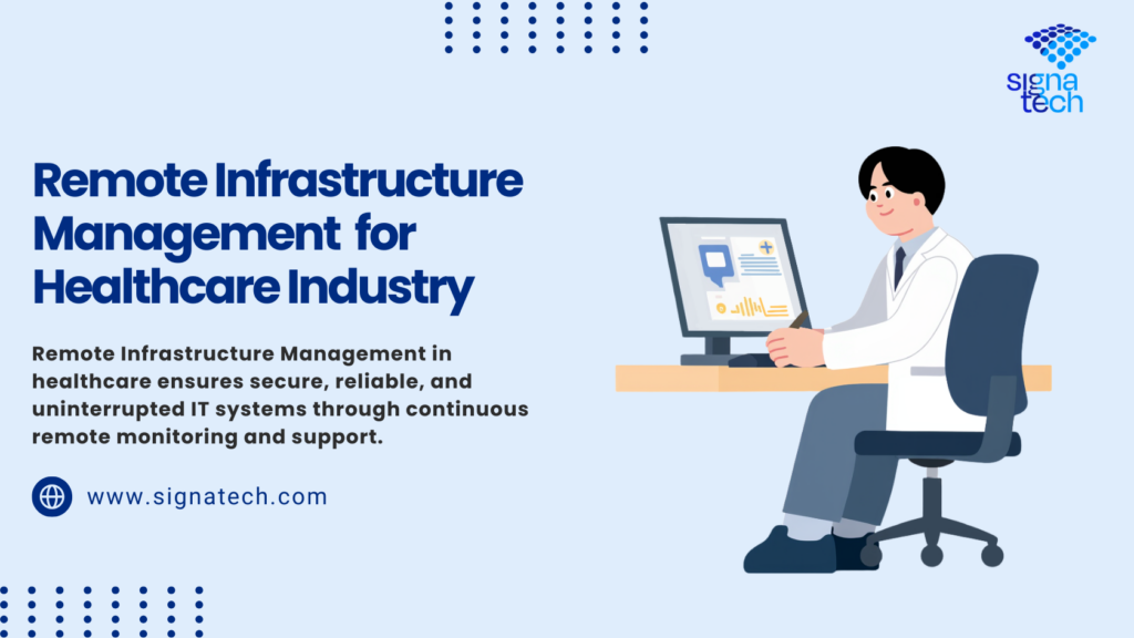 Remote Infrastructure Management services